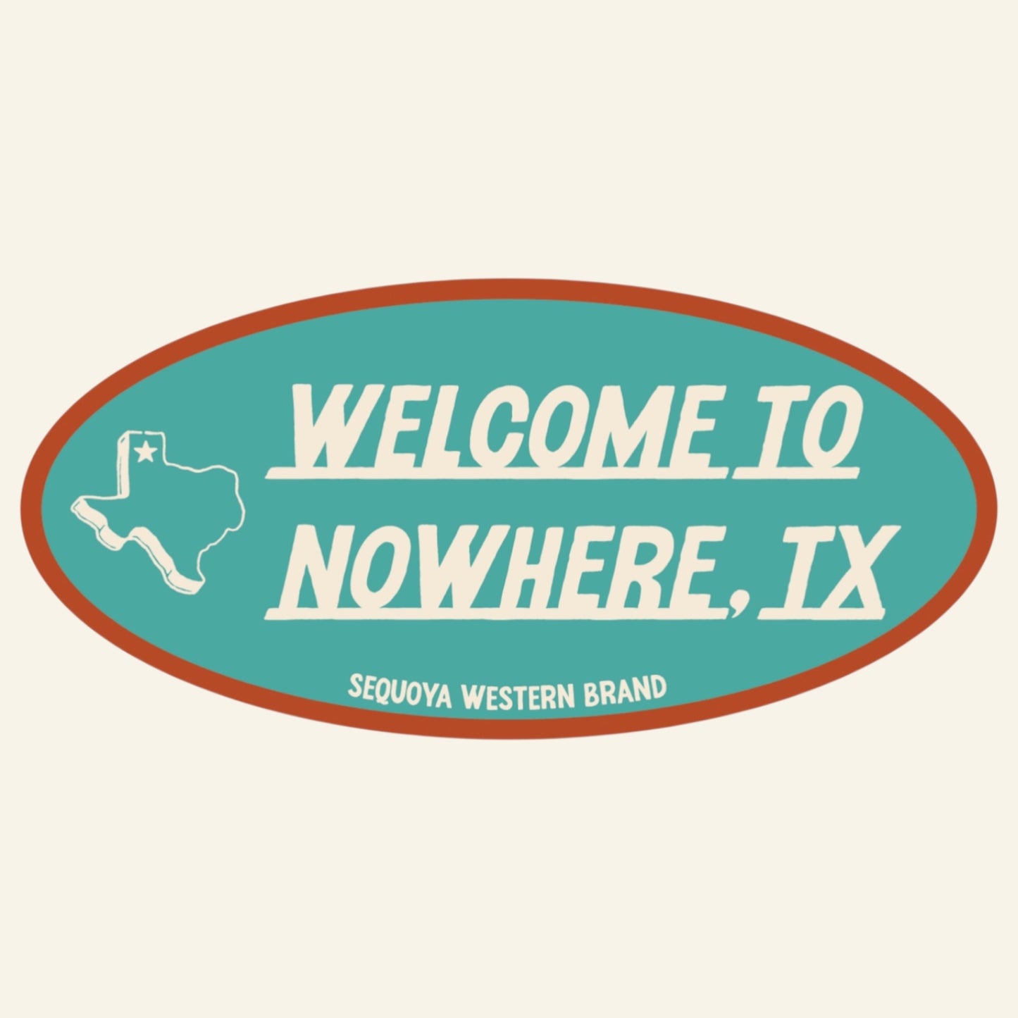 Nowhere, Tx Sticker